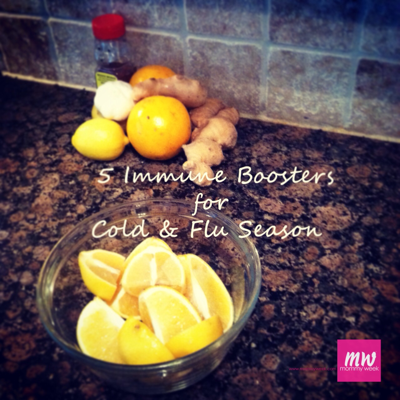 Five Immune Boosters For Cold And Flu Season Mommy Week™