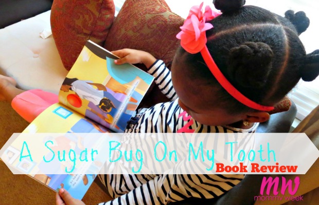 A Sugar Bug On My Tooth Book Review