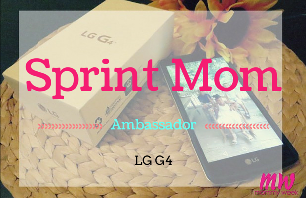 Sprint Mom Ambassador: LG G4