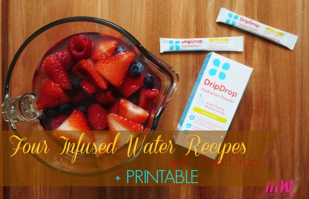 Four Infused Water Recipes + Printable